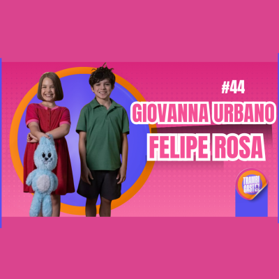 episode GIOVANNA URBANO E FELIPE ROSA artwork