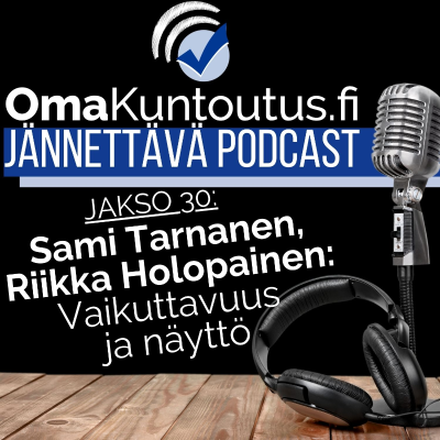 episode Vaikuttavuus fysioterapiassa, vieraana Sami Tarnanen ja Riikka Holopainen artwork