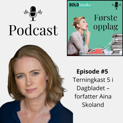 #5 Terningkast 5 i Dagbladet – forfatter Aina Skoland