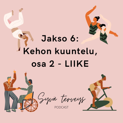 episode 6. Kehon kuuntelu, osa 2: Liike artwork