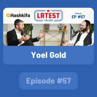 episode Latest Talks Podcast - Ep #57 | Guest: Yoel Gold artwork