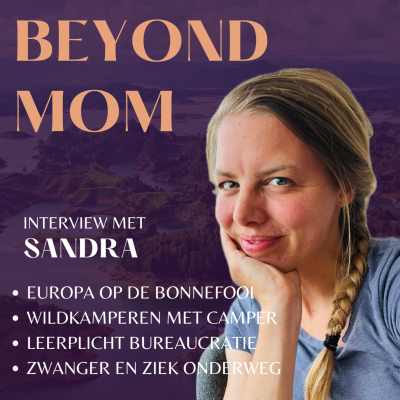 episode #21 Sandra vertrok op de bonnefooi met man & kind in de camper mét toestemming van haar werkgever. artwork