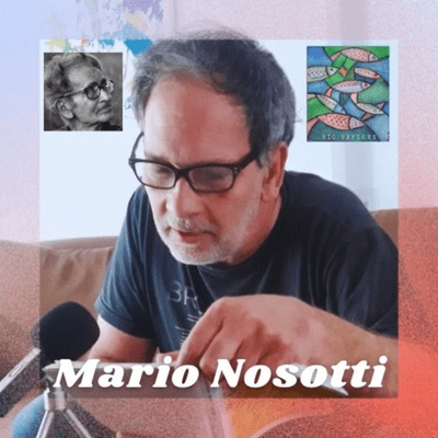 episode Mario Nosotti: Juanele, el poeta-río artwork