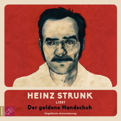 Der goldene Handschuh (ungekürzt)