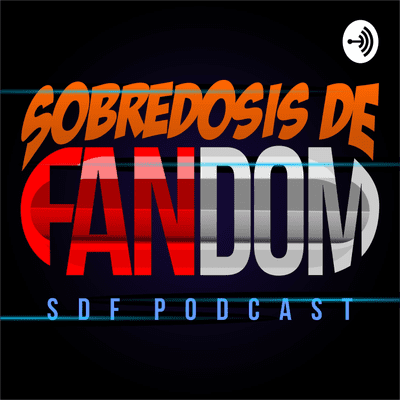 SOBREDOSIS DE FANDOM