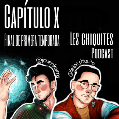 episode Capítulo X: Final de Temporada artwork