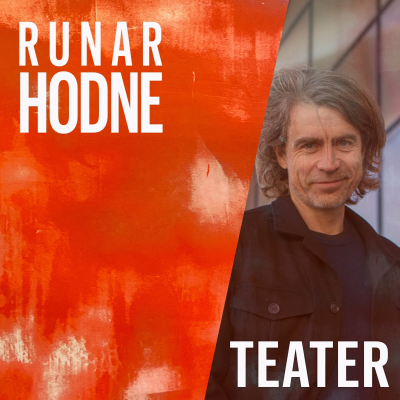 episode Teater - Runar Hodne artwork