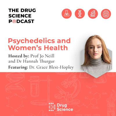 episode 130. Psychedelics and Women's Health with Dr Grace Blest-Hopley artwork