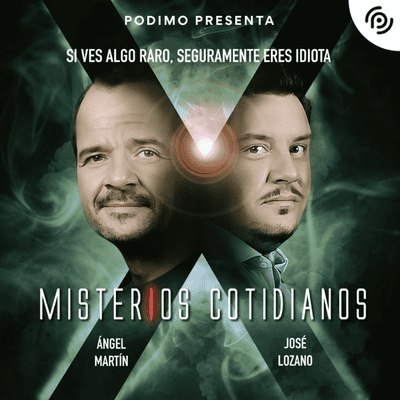 coverart for the podcast Misterios Cotidianos (Con Ángel Martín y José L