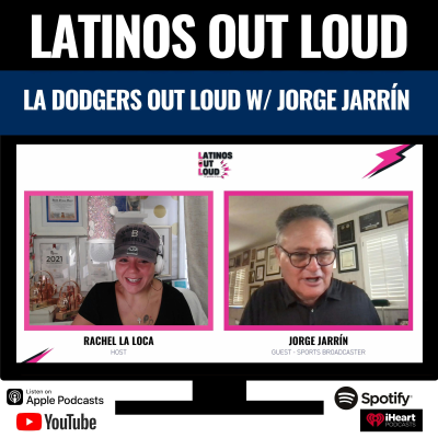 episode LA Dodgers OUT LOUD w/ JORGE JARRÍN artwork