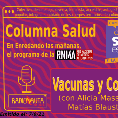 episode Capítulo 5: Alicia Massarini y Matías Blaustein, parte I: las vacunas contra la covid-19 artwork