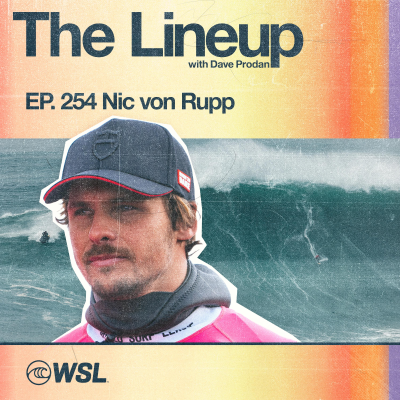 episode EP 254: Nic von Rupp – From Nazaré to The Eddie, QS Days, His pioneers and peers in big wave surfing, German/Swiss/Portuguese upbringing, State of the industry, Should we pay groms?, and Von Froth artwork