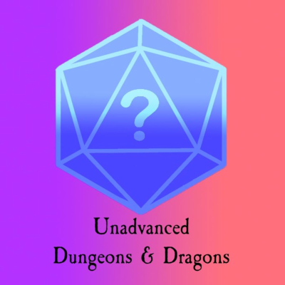 episode Unadvanced D&D Prologue Part 1 artwork
