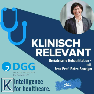 episode Geriatrische Rehabilitation - mit Frau Prof. Petra Benzinger artwork