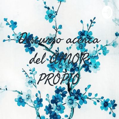 Discurso acerca del AMOR PROPIO