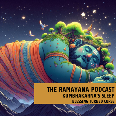 episode Kumbhakarna's Sleep: Blessing Turned Curse artwork