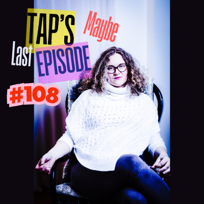 episode #108 - Last Episode - For Now- And Now is All We Have - Solo by Mannah artwork