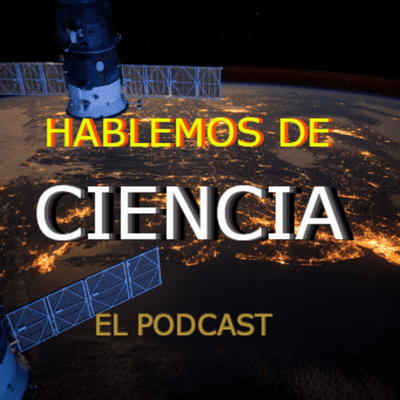 Hablemos de Ciencia