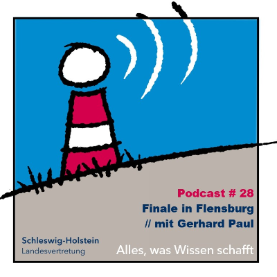 episode #28 Finale in Flensburg: Das Ende der NS-Diktatur // mit Gerhard Paul artwork
