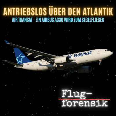 episode 25 Minuten Todesangst: Airbus A330-Segelflug über dem Atlantik artwork