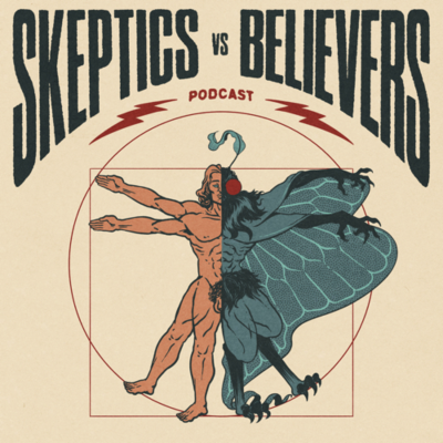 Cover image of show Skeptics vs. Believers Podcast