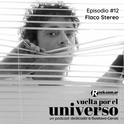 episode 12. Flaco Stereo artwork