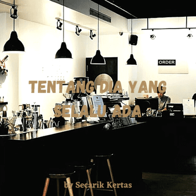 episode Eps. 2 - Tentang Dia yang Selalu Ada artwork