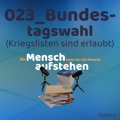 episode 023_Die Bundestagswahl (Kriegslisten sind erlaubt) artwork