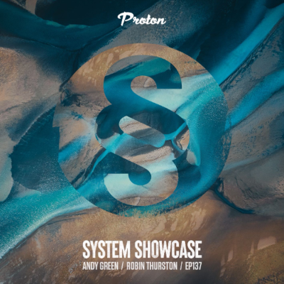 episode Andy Green & Robin Thurston - System Showcase 137 (September 2025) artwork