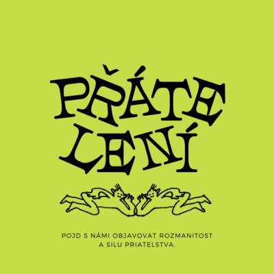 episode PŘÁTELENÍ: Své kamarádce říkám, že ji miluju. Jsme naučeni to říkat jen svému partnerovi. artwork