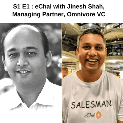 episode S1 E1: Startup Investor Talks with Jinesh Shah, Managing Partner, Omnivore VC artwork