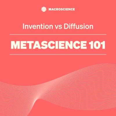 episode Metascience 101 - EP8: "Invention vs. Diffusion" artwork