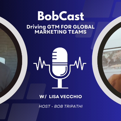 episode Driving GTM (Go-to-Market) across Global Marketing Teams artwork
