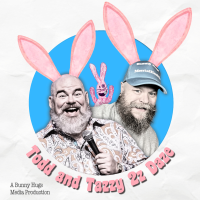 episode Todd and Tazzy 2z Daze - ep8 artwork