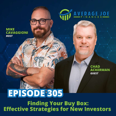 episode 305. Finding Your Buy Box: Effective Strategies for New Investors with Chad Ackerman artwork