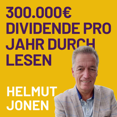 episode 300.000€ pro Jahr NUR durch Dividenden? So "einfach" geht's | ein Gespräch mit Helmut Jonen artwork