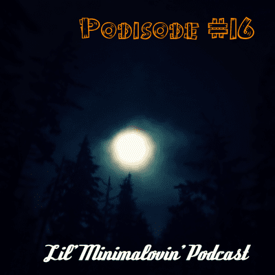 episode Podisode #16: Moon Lit Reflections artwork