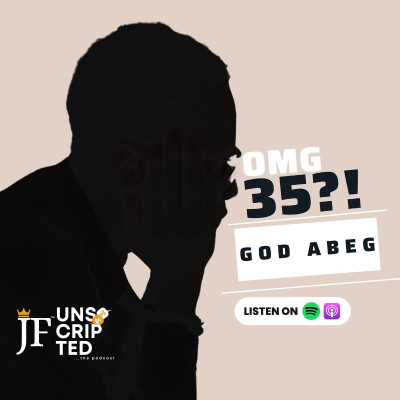 episode 35?! God Abeg oo! artwork