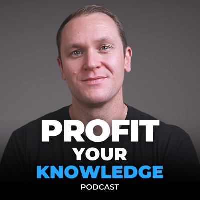 Profit Your Knowledge