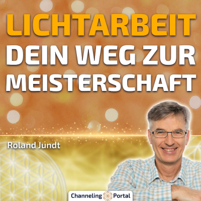 episode #433 Lichtarbeit: Dein Weg zur Meisterschaft – Roland Jundt artwork