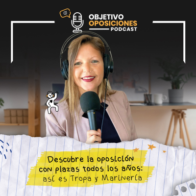 episode [PODCAST] Descubre la oposición con plazas todos los años: así es Tropa y Marinería (episodio extra) artwork