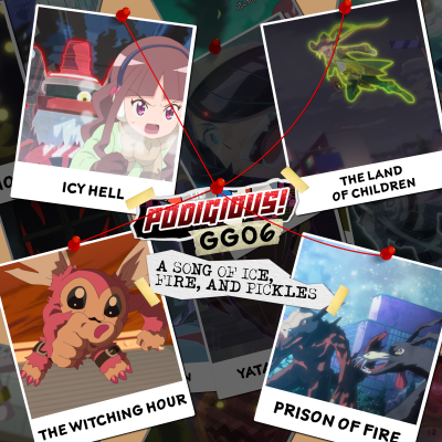 episode GG06. A Song of Ice, Fire, and Pickles artwork