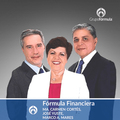 Coverbild der Sendung Fórmula Financiera con Maricarmen Cortés, Marco Antonio Mares y José Yuste