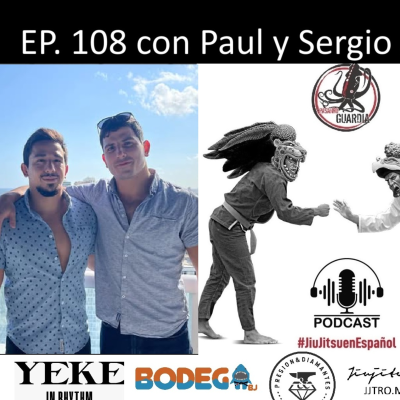 episode EP. 108 con Sergio y Paul Ardila de Colombia artwork