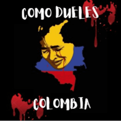Cómo dueles Colombia