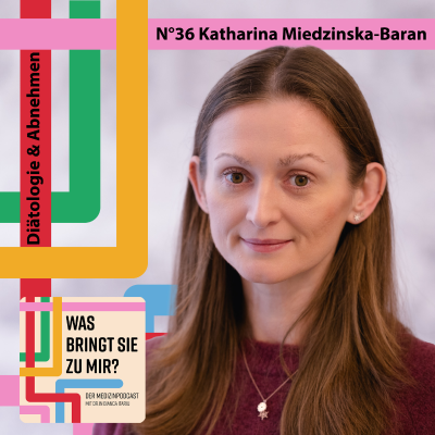 episode N°36 Katharina Miedzinska-Baran - Diätologie & Abnehmen artwork