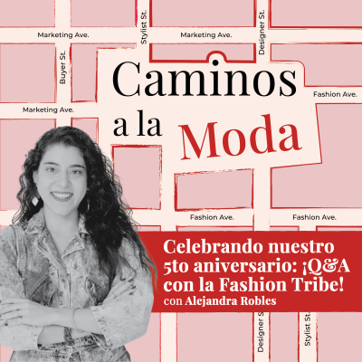 episode T7 E5 "Celebrando nuestro 5to aniversario: ¡Q&A con la Fashion Tribe!" artwork