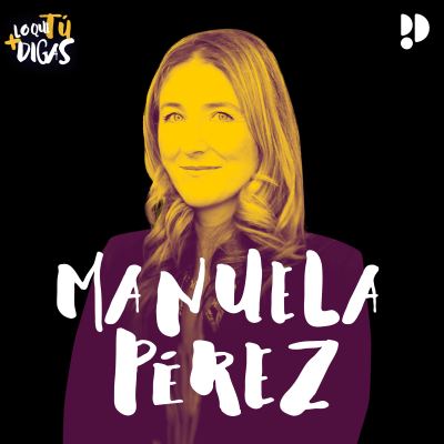 +LQTD #247 Manuela Pérez