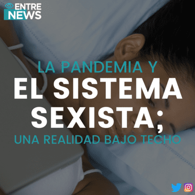 episode La pandemia y el sistema sexista; una realidad bajo techo. artwork