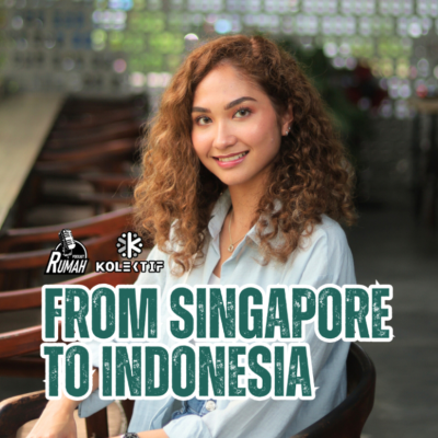 episode S8E16: FROM SINGAPORE TO INDONESIA (Ft. Roziana Cindy) artwork